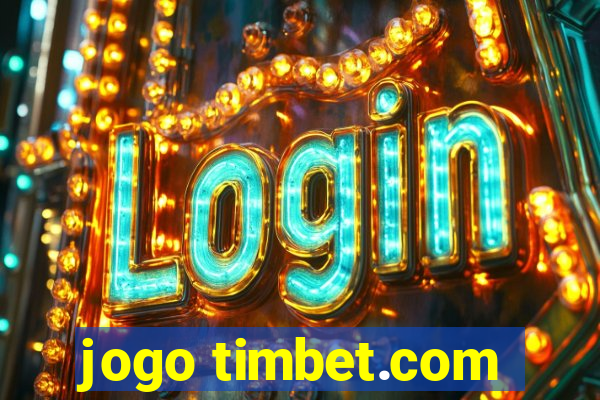 jogo timbet.com