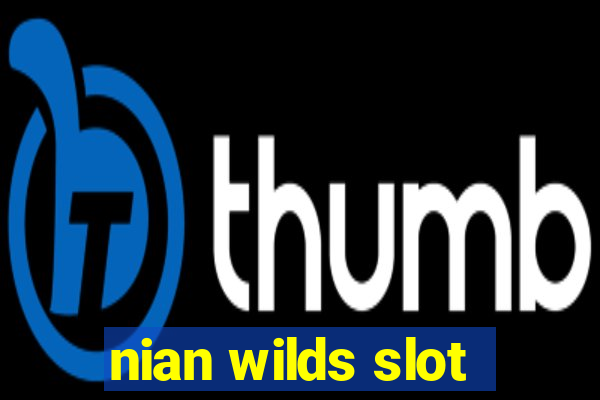 nian wilds slot