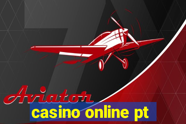 casino online pt