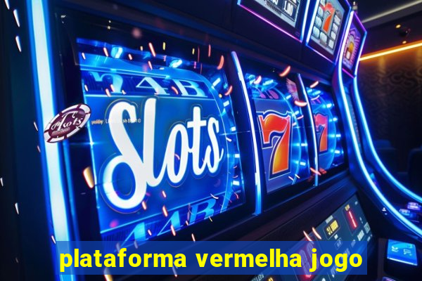 plataforma vermelha jogo