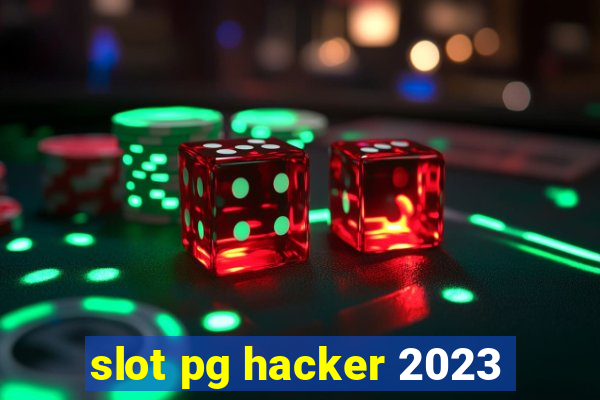 slot pg hacker 2023