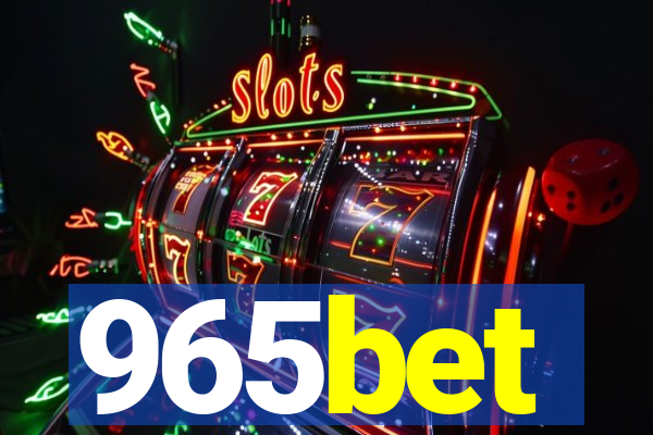 965bet