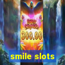 smile slots