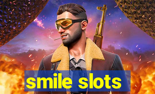 smile slots