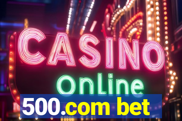 500.com bet