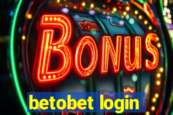 betobet login