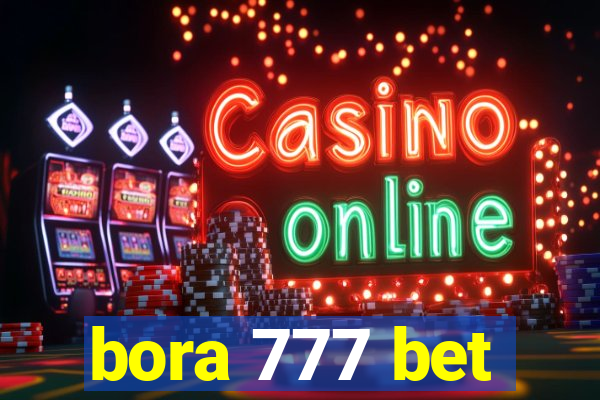 bora 777 bet