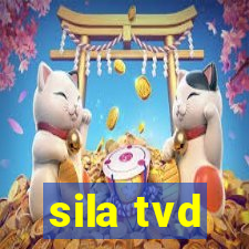 sila tvd