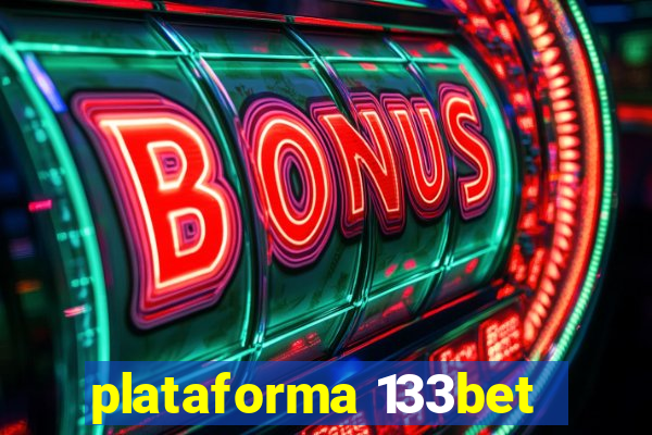 plataforma 133bet