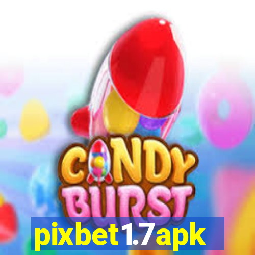 pixbet1.7apk