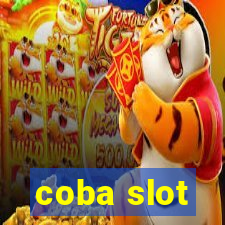 coba slot