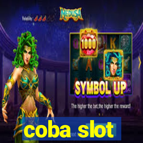 coba slot