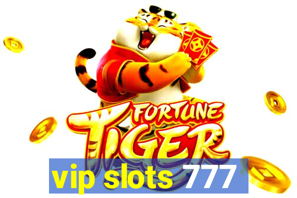 vip slots 777