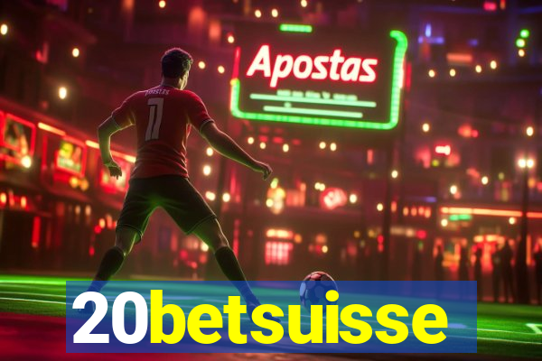 20betsuisse