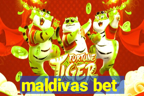 maldivas bet