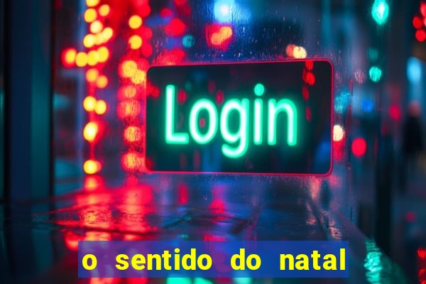 o sentido do natal - turma do printy