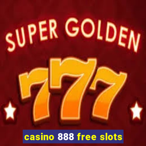 casino 888 free slots