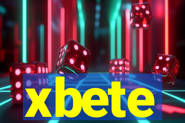 xbete