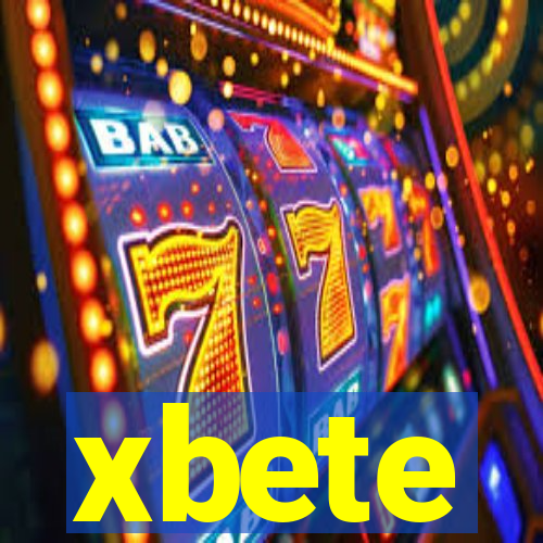 xbete