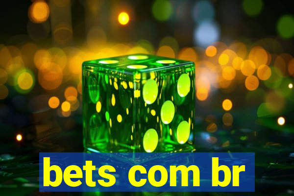 bets com br