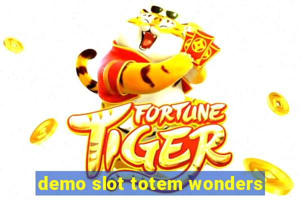 demo slot totem wonders