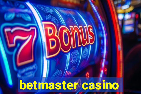 betmaster casino