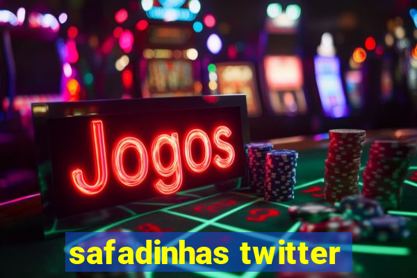 safadinhas twitter