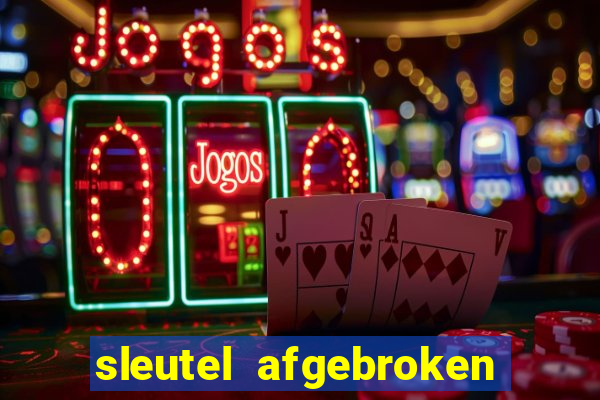 sleutel afgebroken in slot kast