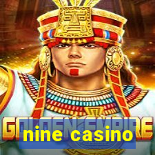 nine casino