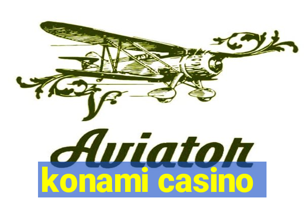 konami casino