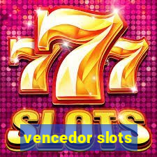 vencedor slots