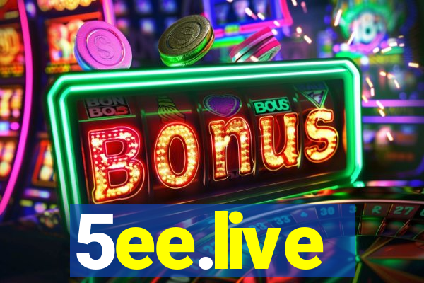 5ee.live