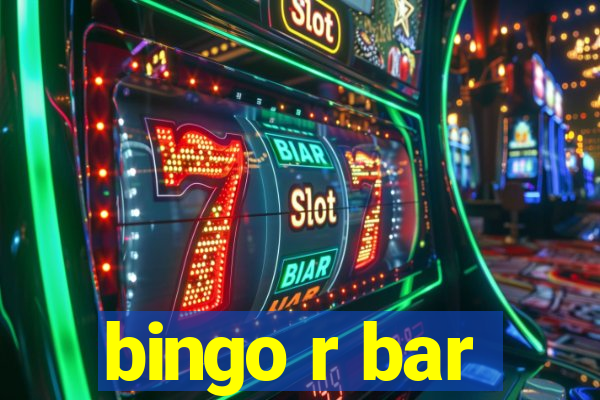 bingo r bar