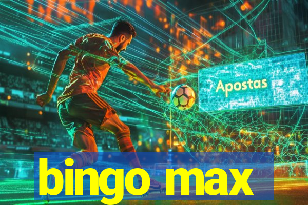 bingo max