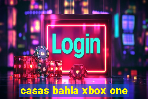 casas bahia xbox one