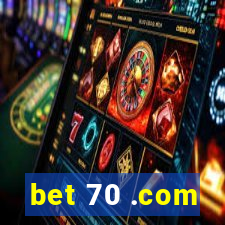 bet 70 .com