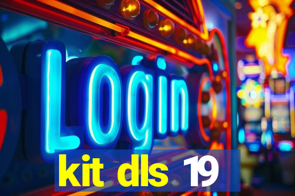 kit dls 19