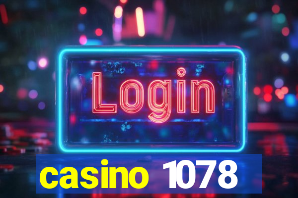 casino 1078