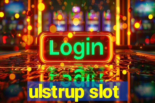 ulstrup slot