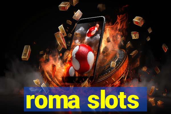 roma slots