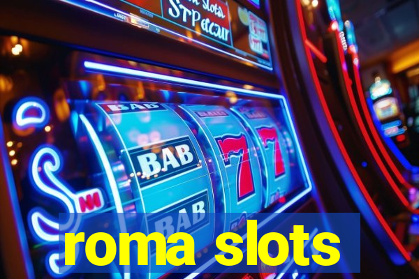 roma slots