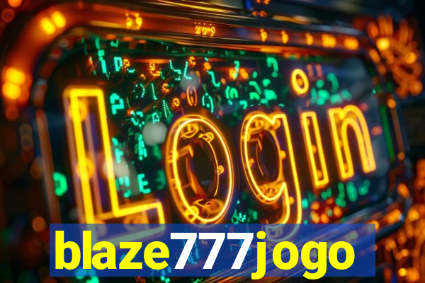 blaze777jogo