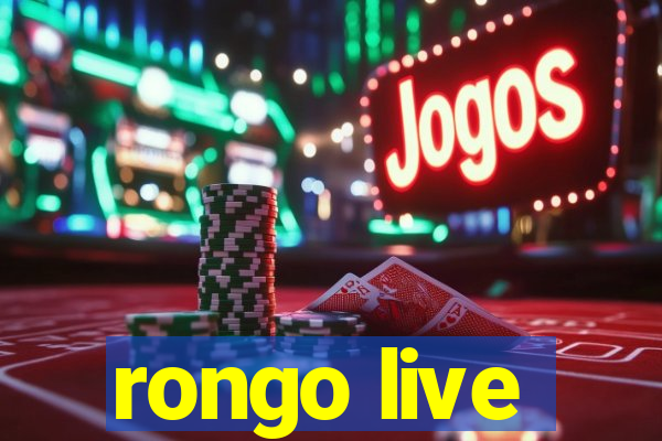 rongo live