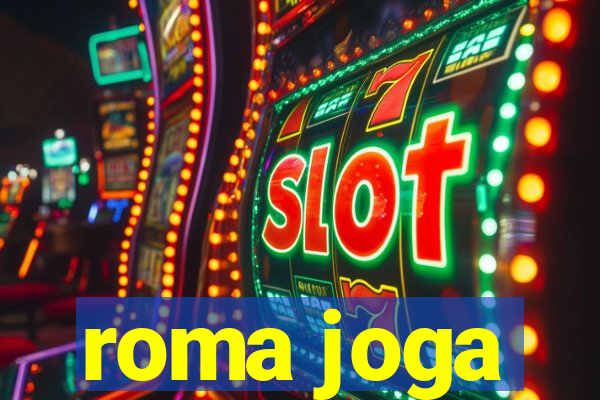 roma joga