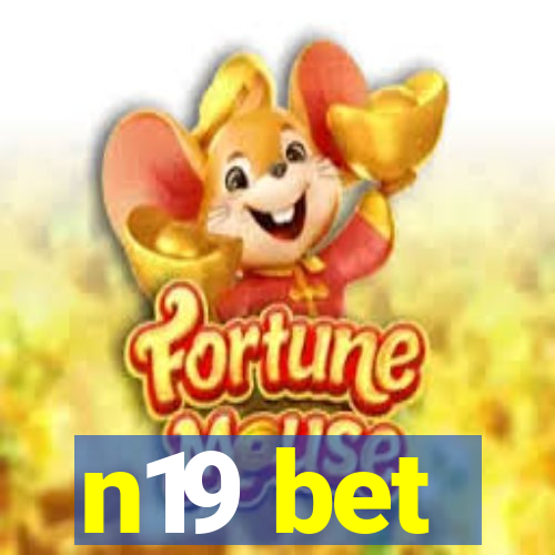 n19 bet