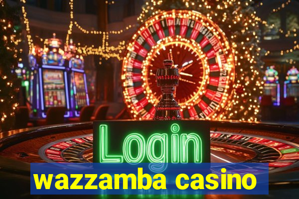 wazzamba casino