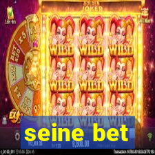 seine bet