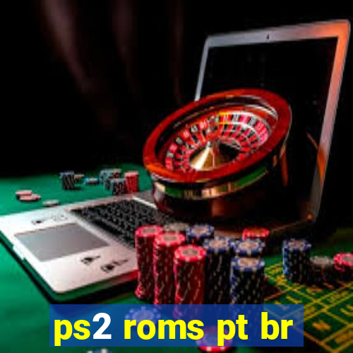 ps2 roms pt br