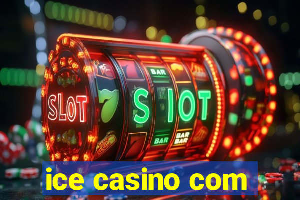 ice casino com