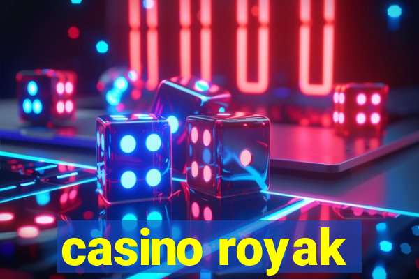 casino royak